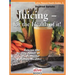 Juicing for the Health of It