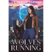 Wolves Running