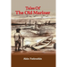 Tales of the Old Mariner