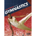 The Science Behind Gymnastics