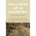 Collapse of a Country: A Diplomat's Memoir of South Sudan