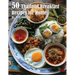 50 Thailand Breakfast Recipes for Home