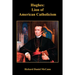Hughes: Lion of American Catholicism