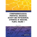Ethnopharmacological Properties, Biological Activity and Phytochemical Attributes of Medicinal Plants, Volume 1