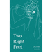 Two Right Feet