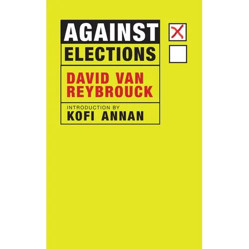 Against Elections