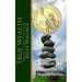 True Wealth: Reprogram Your Subconscious For Financial Success
