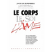 Le Corps Le Soi & L'Ame