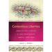 Contentious Liberties: American Abolitionists in Post-Emancipation Jamaica, 1834-1866