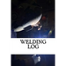 Welding Log
