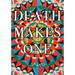 Death Makes One