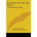 Jane Austen, Her Life And Letters: A Family Record (1913)