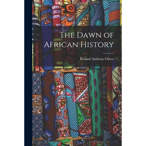 The Dawn of African History