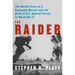 The Raider: The Untold Story of a Renegade Marine and the Birth of U.S. Special Forces in World War II