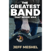 The Greatest Band That Never Was