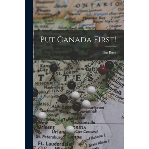 Put Canada First!