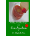 Healthy Smoothie Recipes for Constipation 2nd Edition