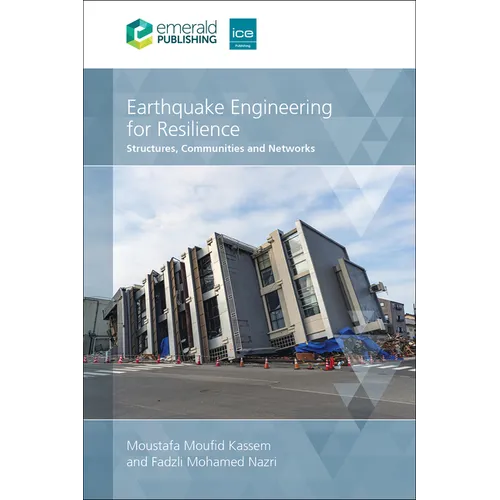 Earthquake Engineering for Resilience: Structures, Communities and Networks