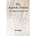 The Apostolic Pattern: God's Blueprint for Christian Unity