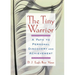 The Tiny Warrior: A Path to Personal Discovery and Achievement