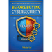 Before Buying Cybersecurity: How to Evaluate, Negotiate, and Partner with IT Security Providers