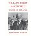 William Berry Hartsfield: Mayor of Atlanta