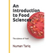 An Introduction to Food Sciences: The science of Food