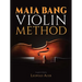 Maia Bang Violin Method