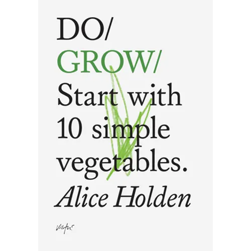 Do Grow: Start with 10 Simple Vegetables
