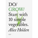Do Grow: Start with 10 Simple Vegetables