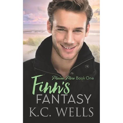 Finn's Fantasy: Maine Men, Book One