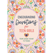 Encouraging Devotions for Teen Girls: From Jesus' Heart to Yours