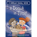 A Donut in Time: A Hanukkah Story
