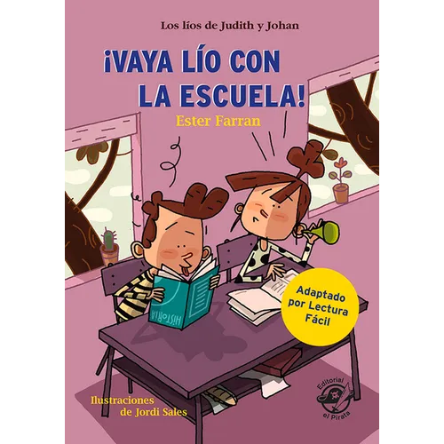 ¡Vaya Lío Con La Escuela!: Volume 3