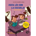 ¡Vaya Lío Con La Escuela!: Volume 3