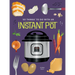 101 Things to Do with an Instant Potâ(r), New Edition