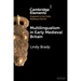 Multilingualism in Early Medieval Britain