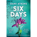 Six Days: A heartbreaking and emotional page-turner about the power of love and hope