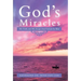 God's Miracles: His Faith, and His Escape from Vietnam by Boat