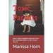 Toxic Parents: How 5 Adult Daughters Recover from the Emotional Abuse of Narcissistic Parents