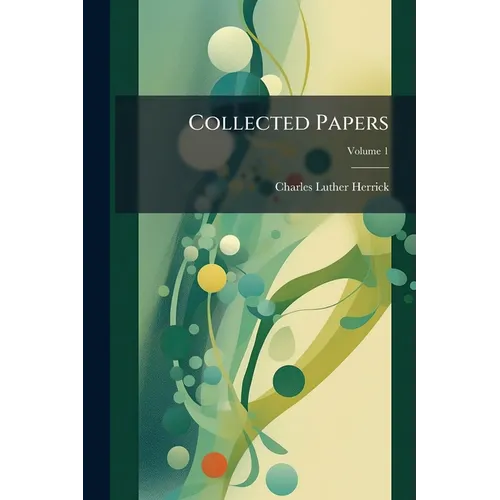 Collected Papers; Volume 1