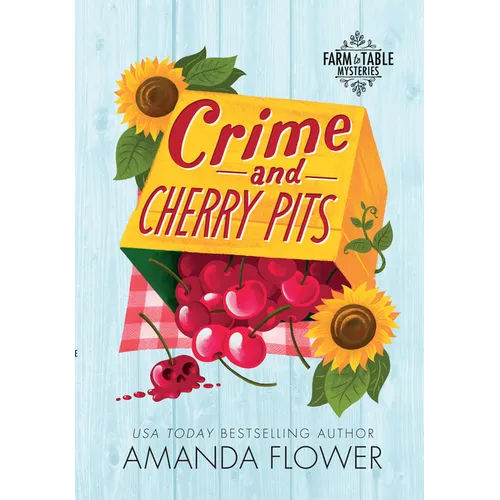 Crime and Cherry Pits