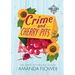 Crime and Cherry Pits