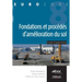 Fondations et procédés d'amélioration du sol: Guide d'application de l'Eurocode 8 (parasismique).