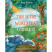 This Is the World That God Built