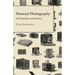 Pictorial Photography - Its Principles And Practice