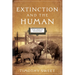 Extinction and the Human: Four American Encounters