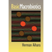 Basic Macrobiotics