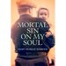 Mortal Sin on My Soul
