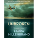 Unbroken (the Young Adult Adaptation): An Olympian's Journey from Airman to Castaway to Captive